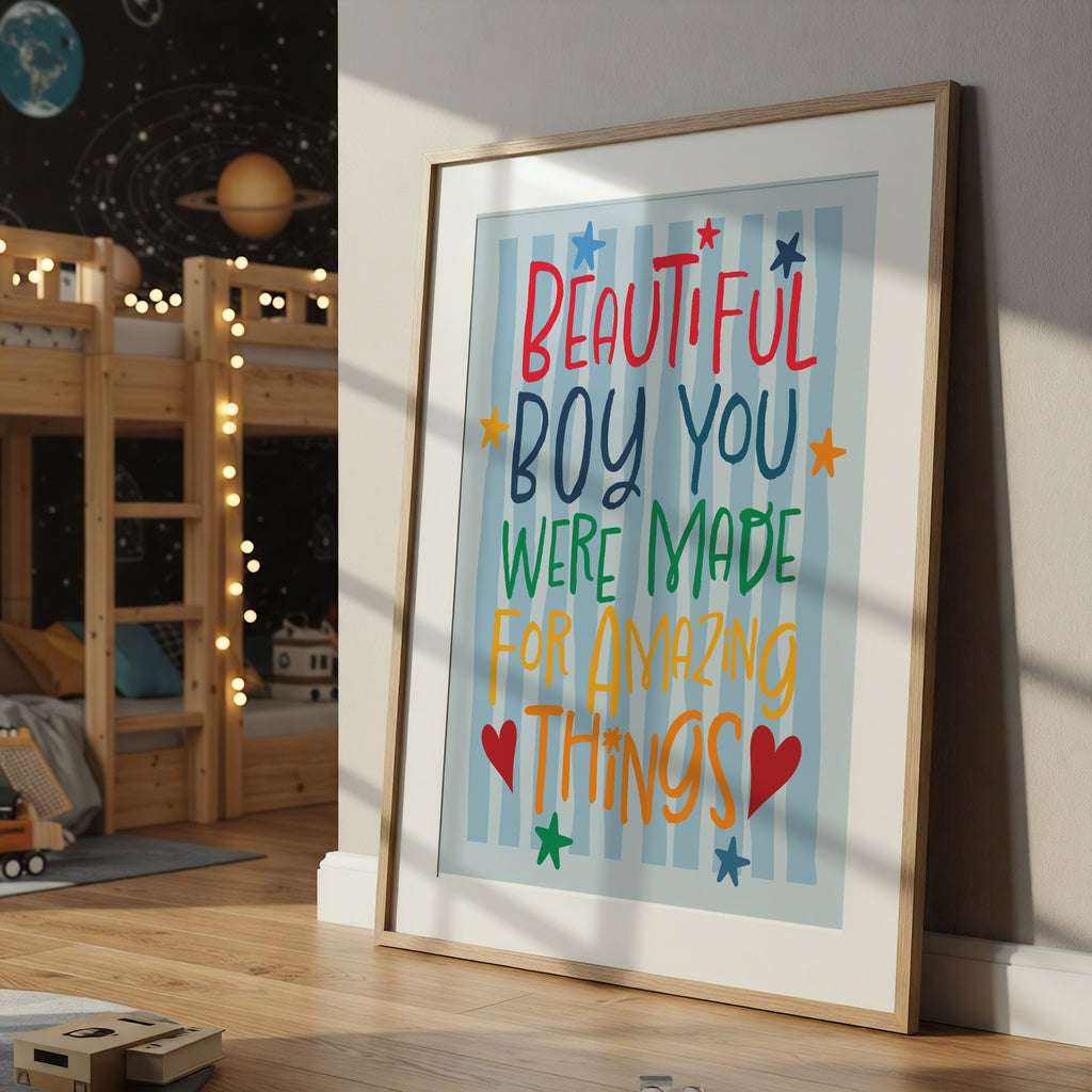 Beautiful boy you were made for amazing things print. Boys Nursery Wall Art (Copy)